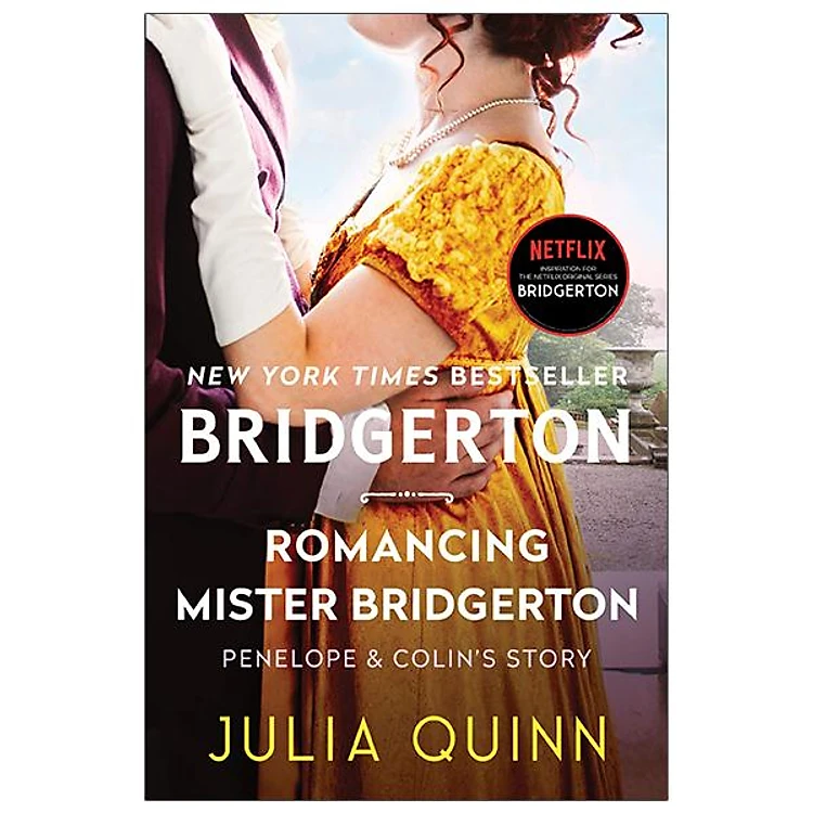 Romancing Mister Bridgerton: Penelope & Colin’s Story (Bridgerton 4)