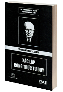 Review sách "Thomas Watson Sr. và IBM – Xác lập công thức tư duy"