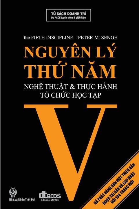 Review sách "Nguyên Lý Thứ Năm" – Một hành trình kiến tạo tổ chức học tập