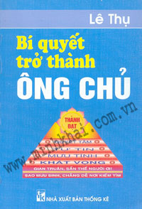 Bí Quyết Trở Thành Ông Chủ