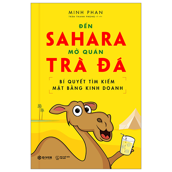 Review sách "Đến Sahara Mở Quán Trà Đá – Bí quyết tìm kiếm mặt bằng kinh doanh"