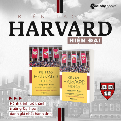 Kiến Tạo Harvard Hiện Đại