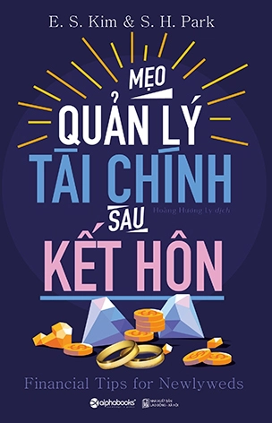 Review sách "Mẹo Quản Lý Tài Chính Sau Kết Hôn" – Alpha Books