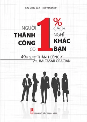 Review sách "Người Thành Công Có 1% Cách Nghĩ Khác Bạn"