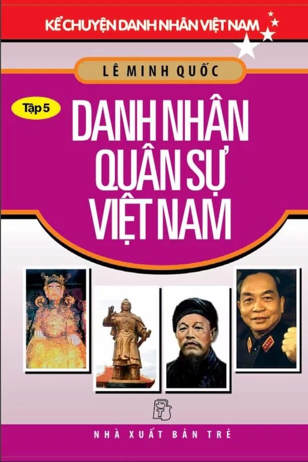 Review sách "Kể Chuyện Danh Nhân Việt Nam – Tập 5