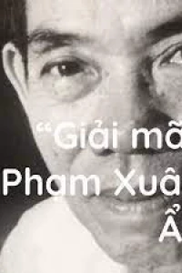 Giải Mã Phạm Xuân Ẩn