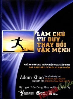 Làm Chủ Tư Duy Thay Đổi Vận Mệnh