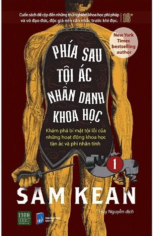 Review sách "Phía Sau Tội Ác Nhân Danh Khoa Học" (Tập 1)