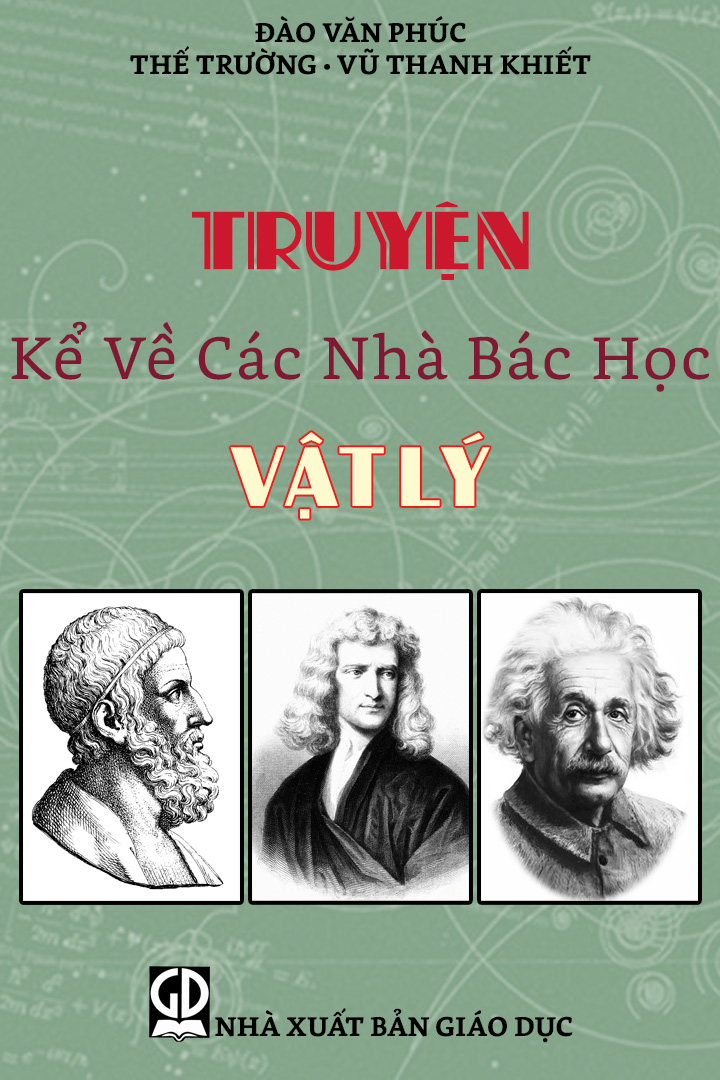 Truyện kể về các nhà bác học vật lý