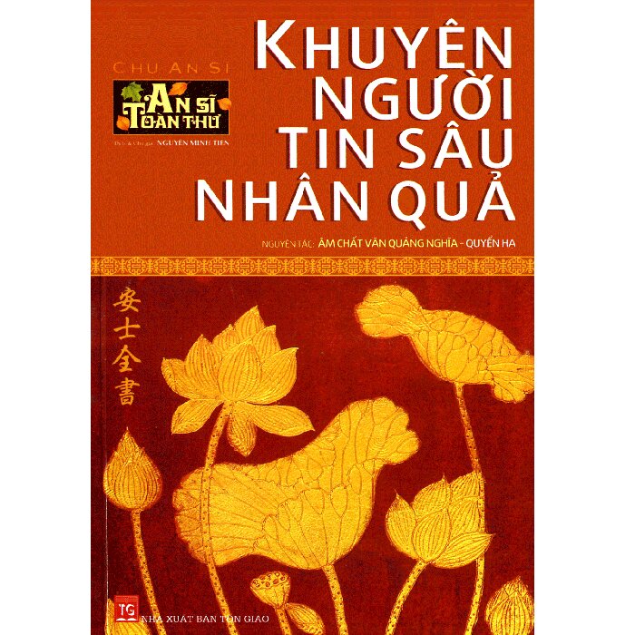 An Sĩ Toàn Thư – Khuyên Người Tin Sâu Nhân Quả