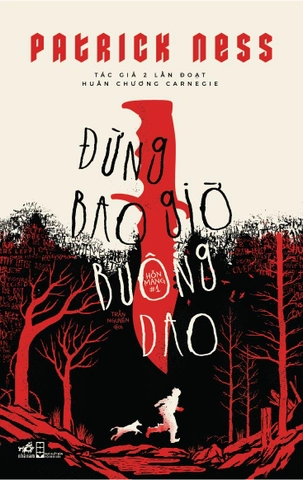 HỖN MANG 1 – ĐỪNG BAO GIỜ BUÔNG DAO