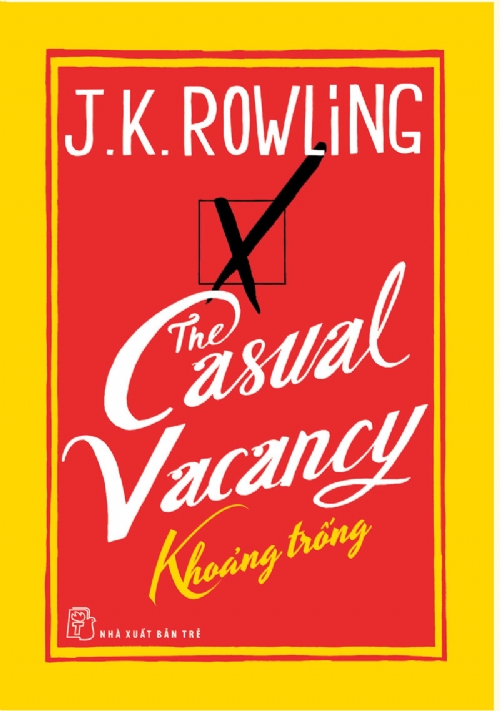 THE CASUAL VACANCY – KHOẢNG TRỐNG