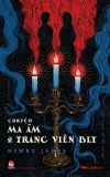 Review sách "Chuyện ma ám ở trang viên Bly" của Henry James