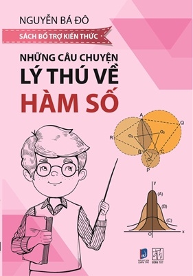 Những câu chuyện lý thú về hàm số