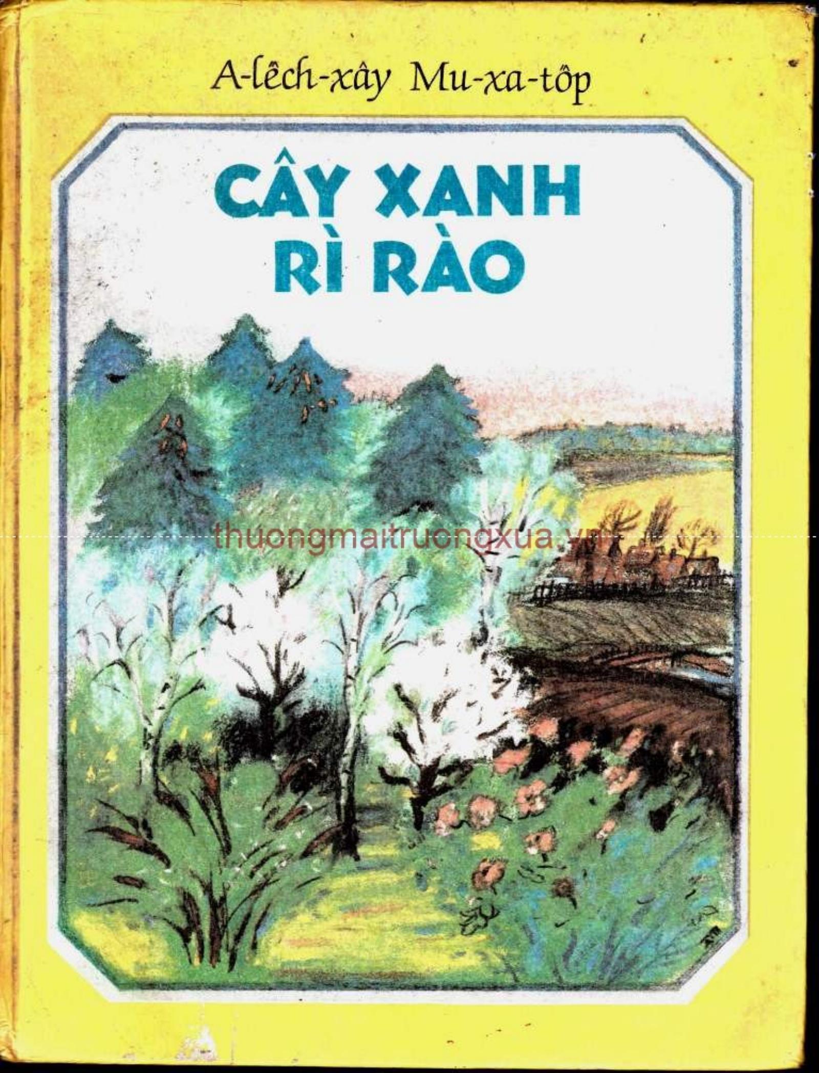 Review sách "Cây Xanh Rì Rào" – Một góc nhìn về nông thôn Xô viết