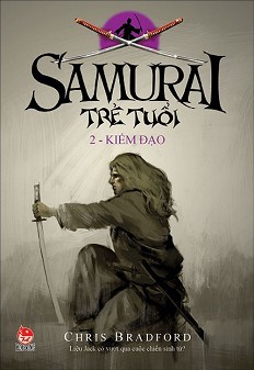 Samurai Trẻ Tuổi (#2)- Kiếm Đạo