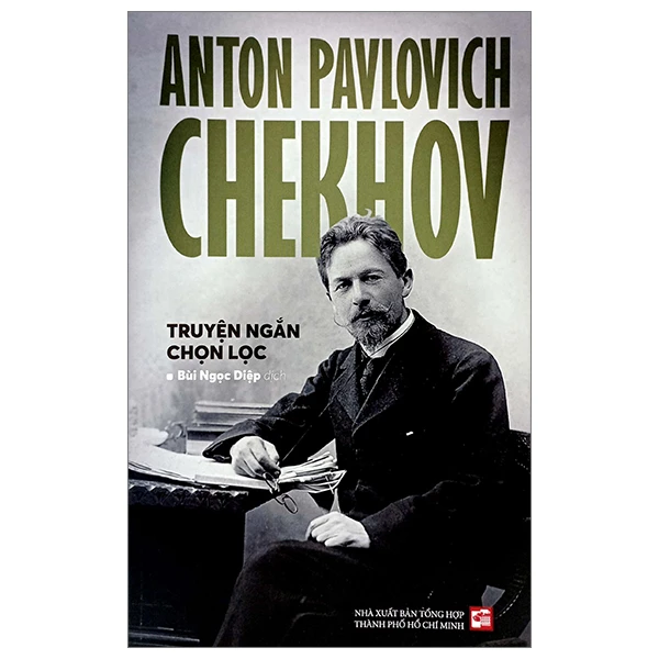 Anton Pavlovich Chekhov – Truyện Ngắn Chọn Lọc