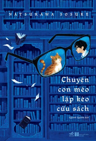 CHUYỆN CON MÈO LẬP KÈO CỨU SÁCH