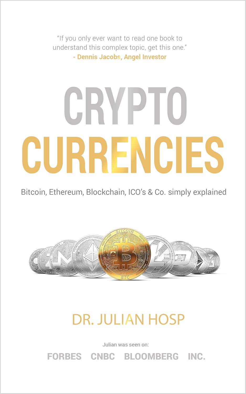 Review of "Cryptocurrencies Simply Explained" by Dr. Julian Hosp