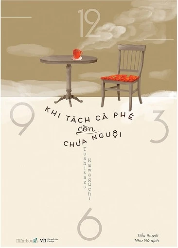 Review sách "Khi Tách Cà Phê Còn Chưa Nguội"