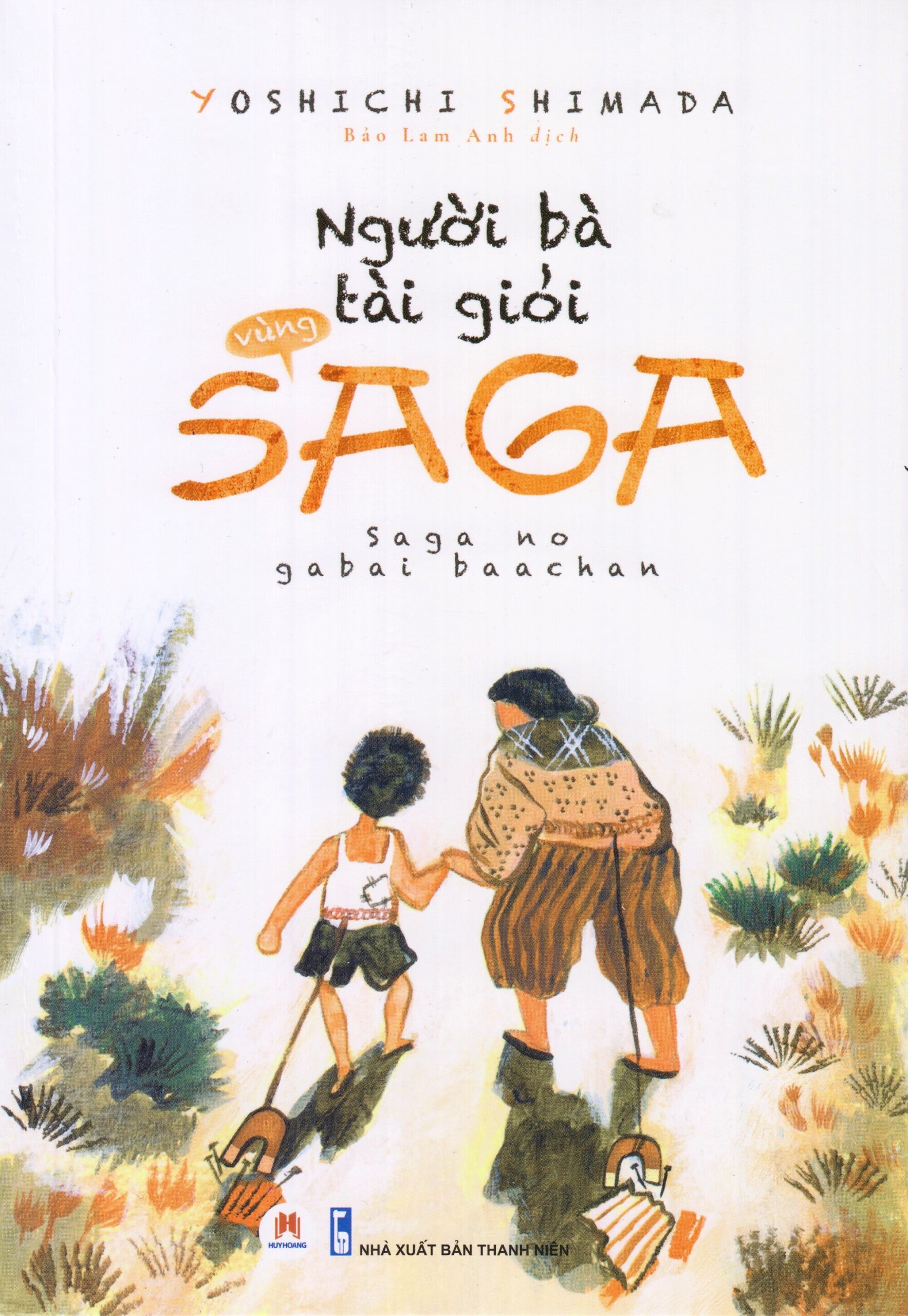 Người bà tài giỏi vùng Saga