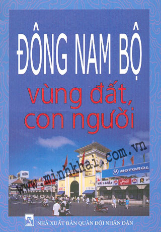 Đông Nam Bộ – Vùng Đất, Con Người