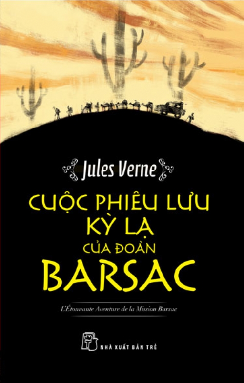 CUỘC PHIÊU LƯU KỲ LẠ CỦA ĐOÀN BARSAC