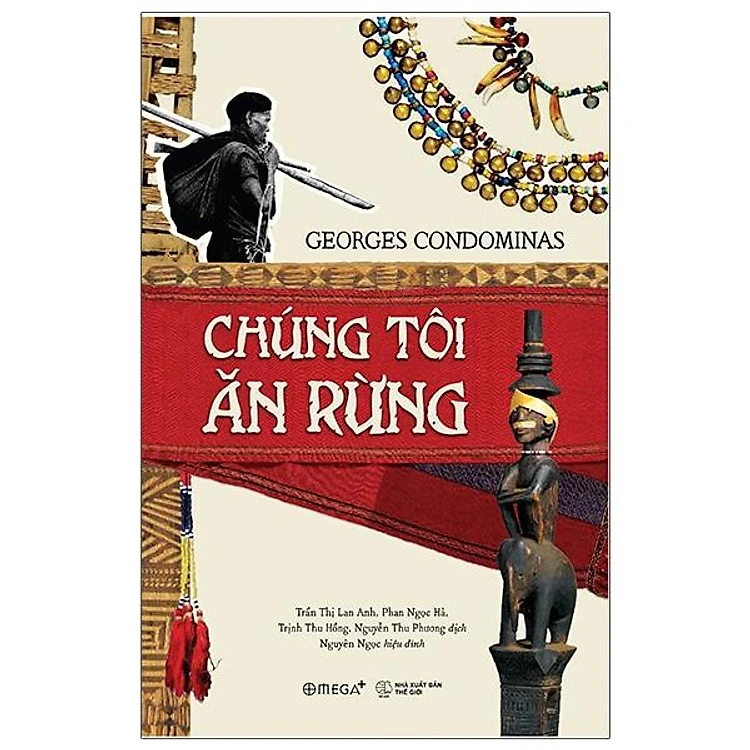 Review sách "Chúng Tôi Ăn Rừng" – Một cái nhìn sâu sắc về văn hoá Mnông Gar