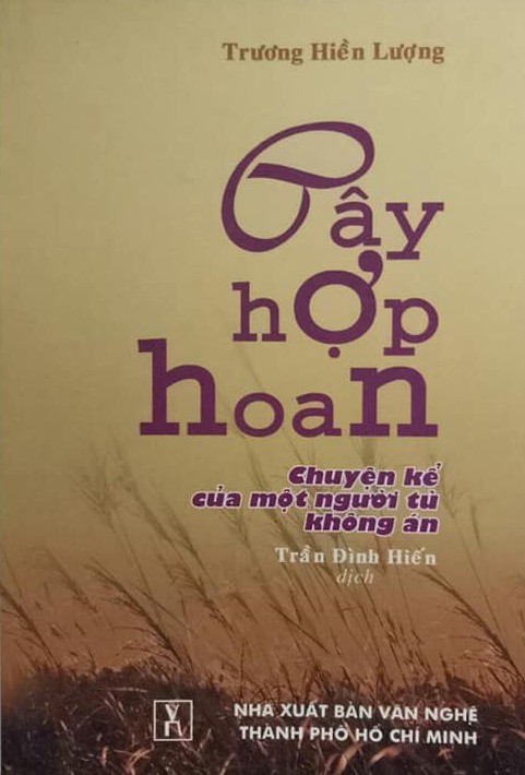 Cây Hợp Hoan – Ghi Chép Của Một Người Tù Không Án