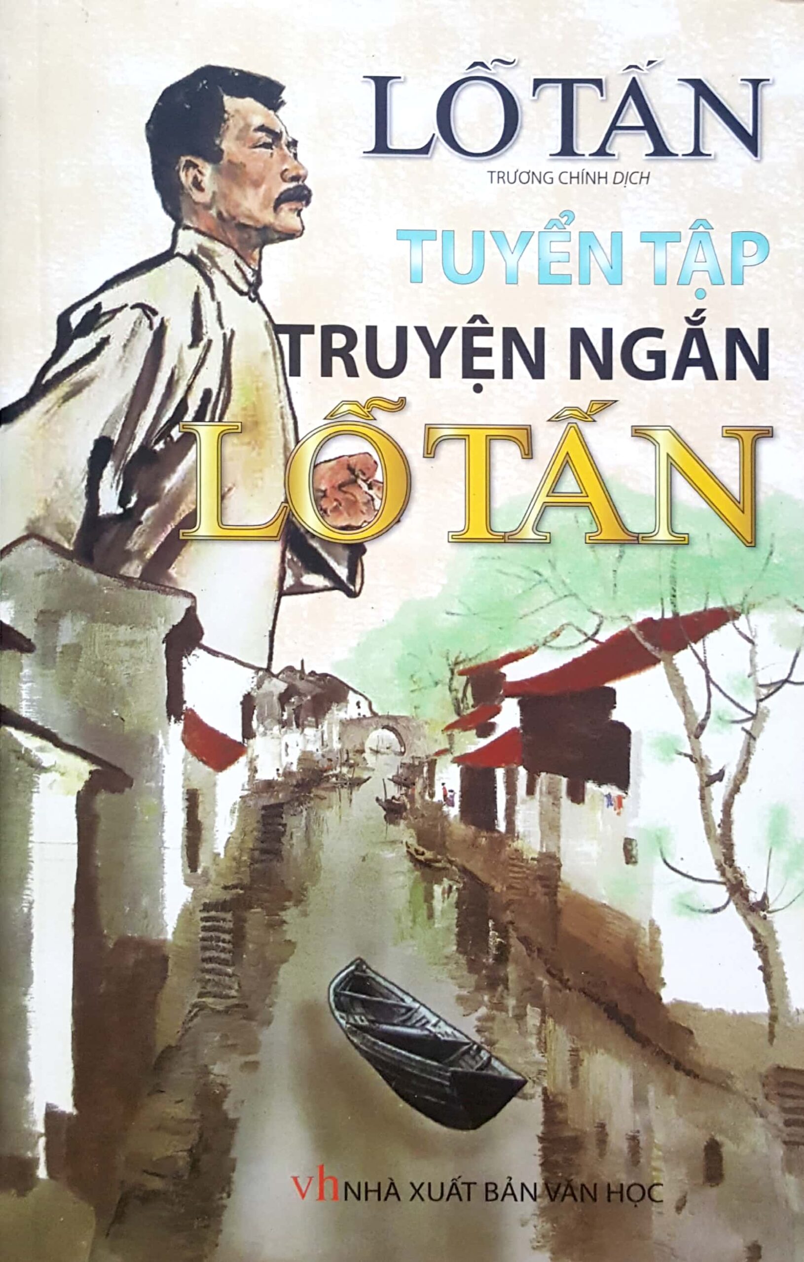 Tuyển tập truyện ngắn Lỗ Tấn