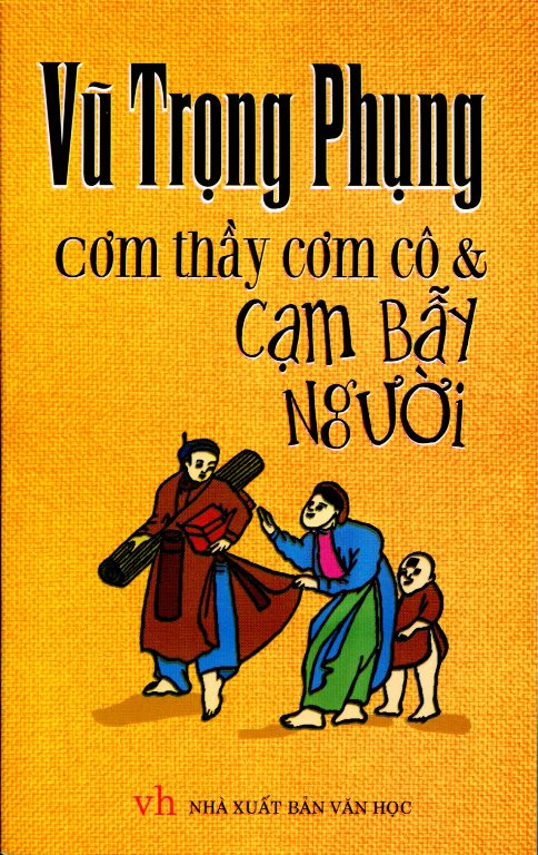 Review sách "Cơm thầy cơm cô" và "Cạm bẫy người" của Vũ Trọng Phụng