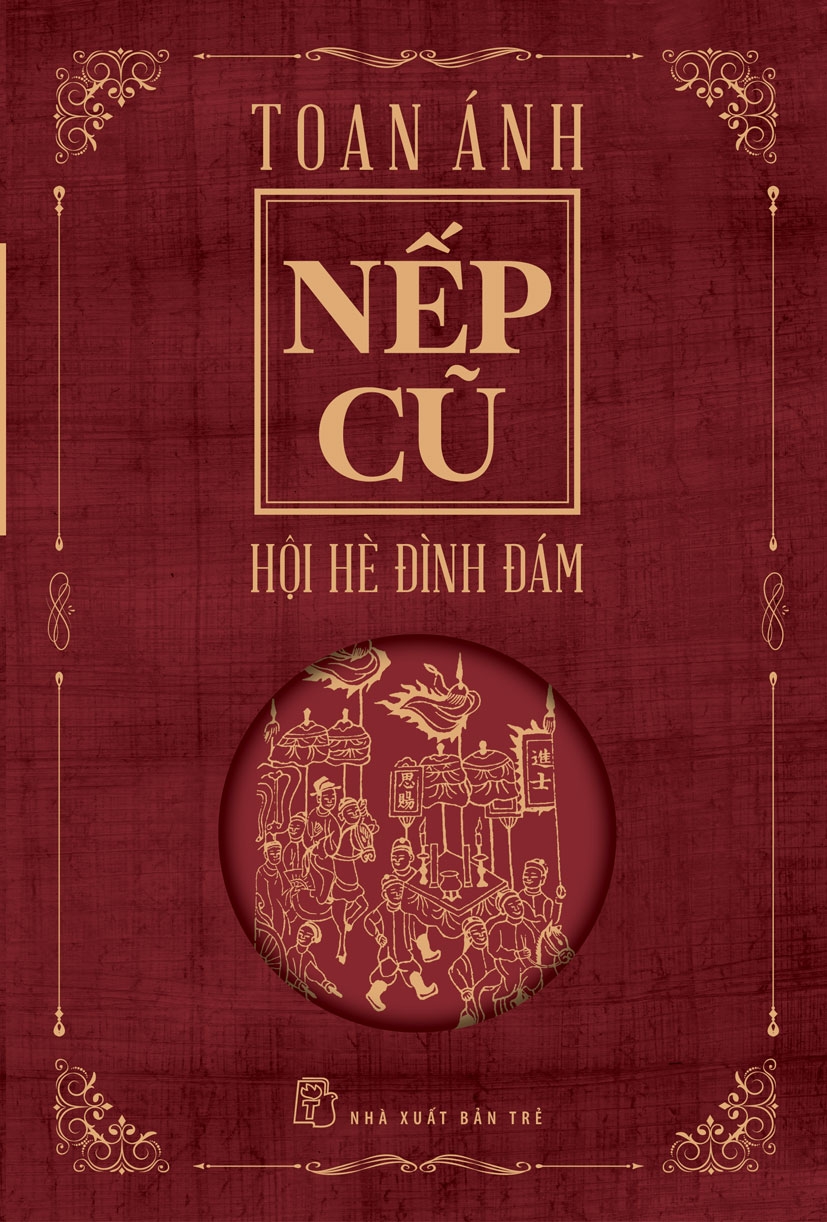 NẾP CŨ – HỘI HÈ ĐÌNH ĐÁM 2