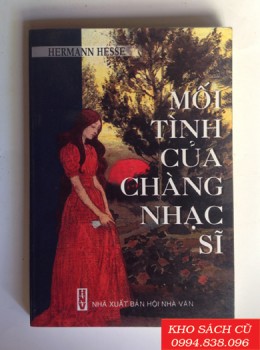 Review sách "Mối Tình Của Chàng Nhạc Sĩ" của Hermann Hesse