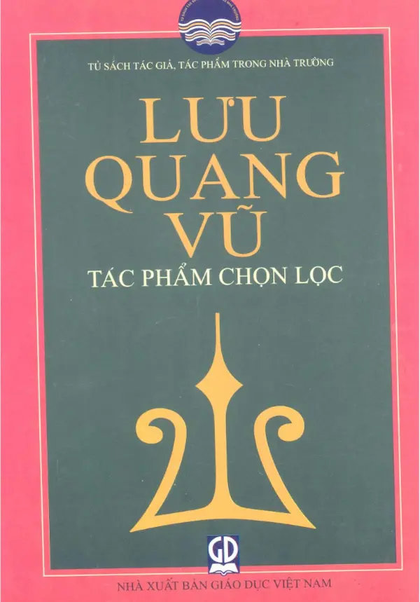 Lưu Quang Vũ – Tác phẩm chọn lọc