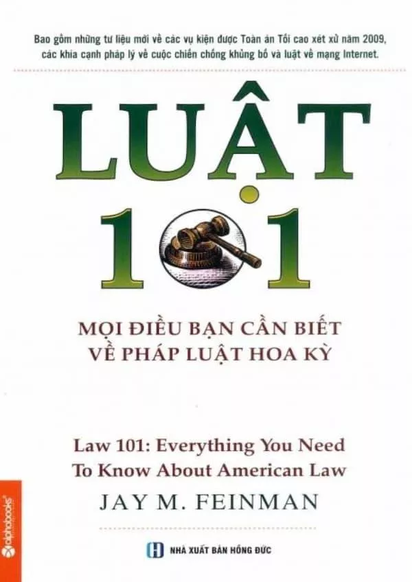 Review sách "Luật 101 – Mọi Điều Bạn Cần Biết Về Pháp Luật Hoa Kỳ"