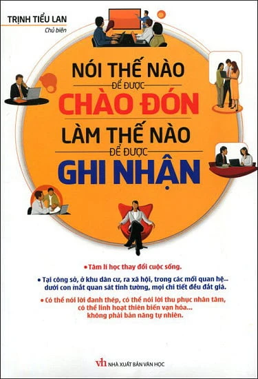 Nói Thế Nào Để Được Chào Đón Làm Thế Nào Để Được Ghi Nhận