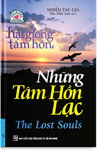 Review sách "Hạt Giống Tâm Hồn – Những Tâm Hồn Lạc"