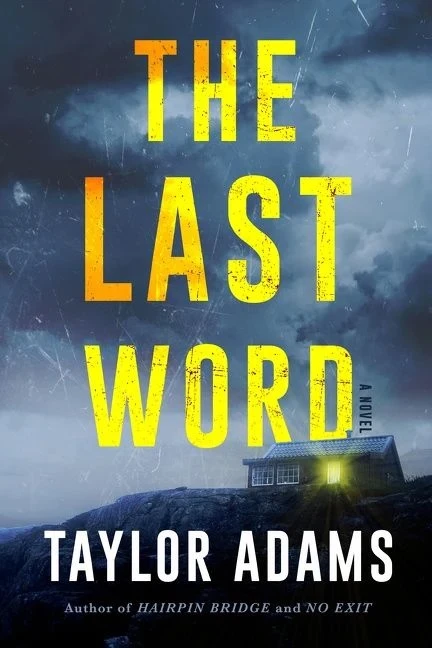 Taylor Adams The Last Word